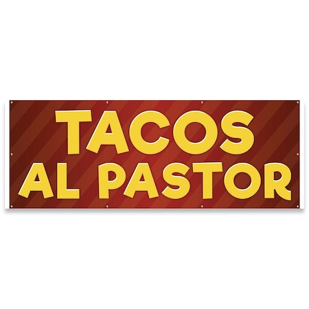 Signmission Tacos Al Pastor Banner Concession Stand Food Truck Single Sided B-96-30163